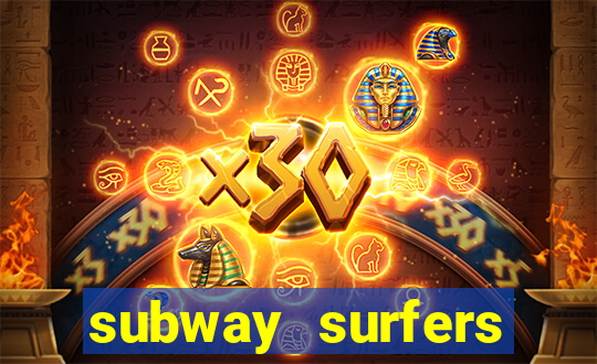 subway surfers deposito minimo 1 real